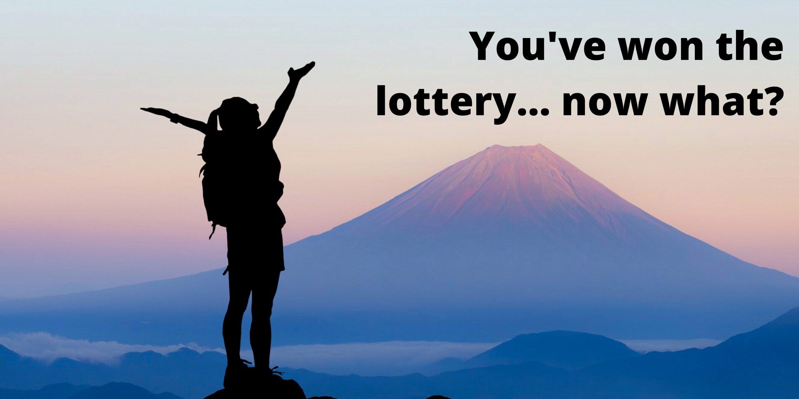 What to do if you win the jackpot